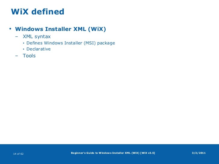 Beginner’s Guide to Windows Installer XML (WiX)