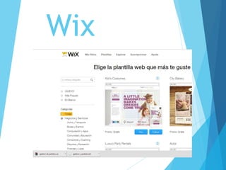 Wix
 