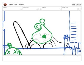 Scene
1_A
Duration
01:32:01
Panel
86
Duration
00:07
Wizard Part 3 Serena Page 128/186
 