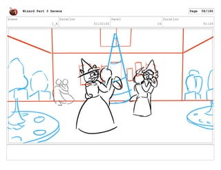 Scene
1_A
Duration
01:32:01
Panel
16
Duration
01:29
Wizard Part 3 Serena Page 58/186
 