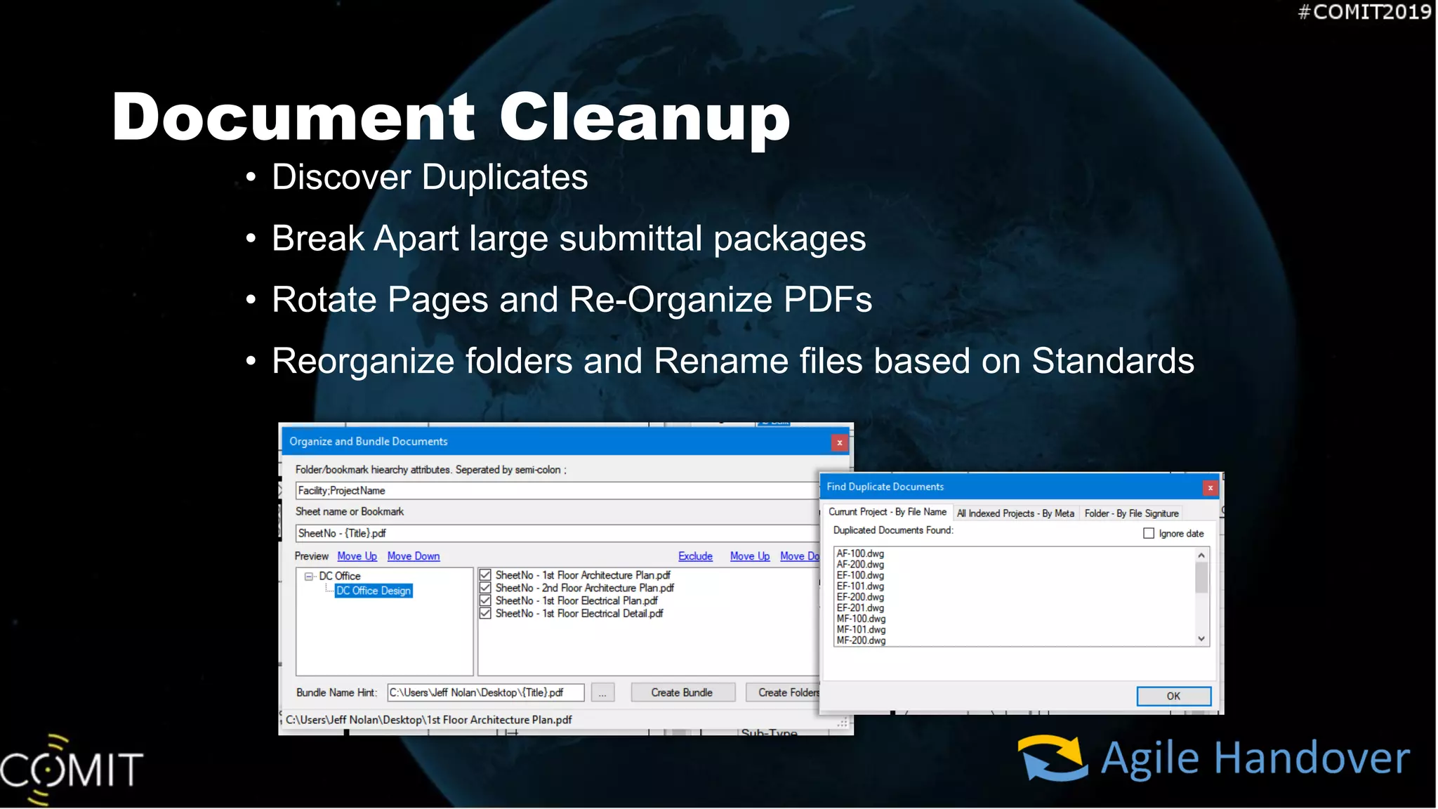 Document Cleanup
• Discover Duplicates
• Break Apart large submittal packages
• Rotate Pages and Re-Organize PDFs
• Reorganize folders and Rename files based on Standards
 
