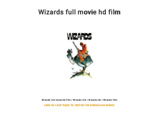 Wizards full movie hd film
Wizards full movie hd film / Wizards full / Wizards hd / Wizards film
LINK IN LAST PAGE TO WATCH OR DOWNLOAD MOVIE
 