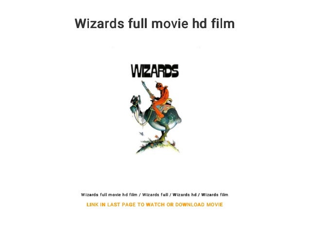 Wizards Full Movie Hd Film