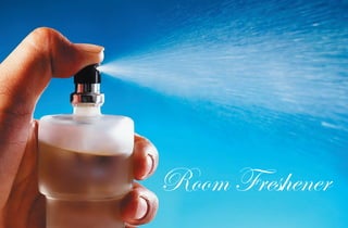 Room Freshener
 