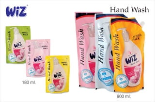 Hand Wash
180 ml.
900 ml.
 