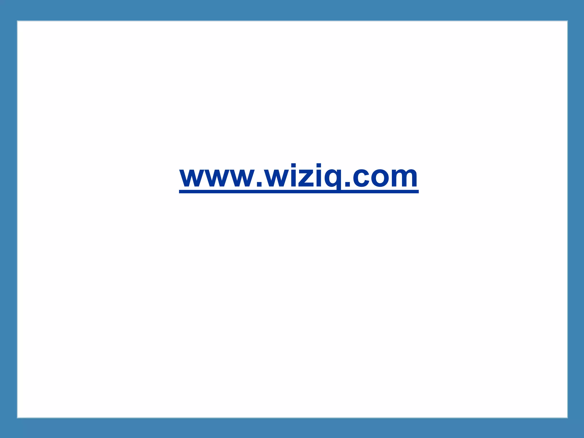 Complete focus on what you are best in i.e. teaching without worrying about the associated activitiesBenefits to the learnersWhy WiZiQ?An access to the best teaching resources from the world
