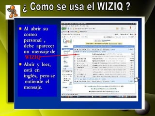 ¿ Como se usa el WIZIQ ? 