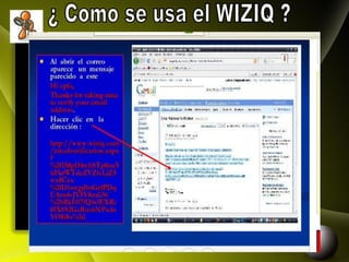 ¿ Como se usa el WIZIQ ? 