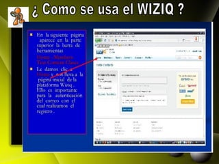 ¿ Como se usa el WIZIQ ? 