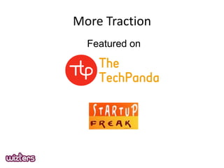More Traction
Featured on

 