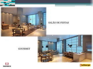 GOURMET 
SALÃO DE FESTAS  