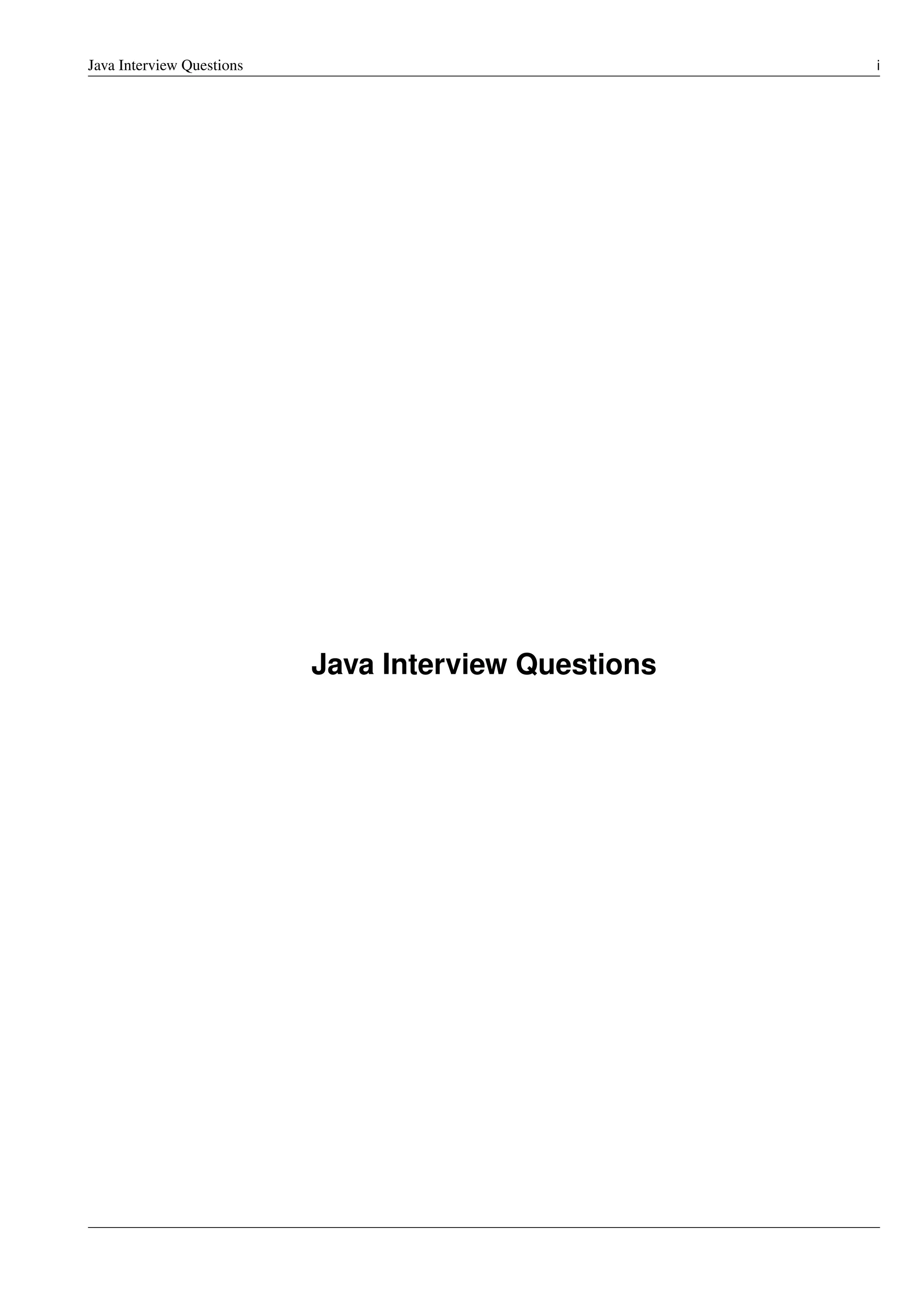 Java Interview Questions i
Java Interview Questions
 