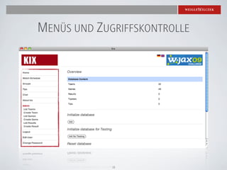 MENÜS UND ZUGRIFFSKONTROLLE




             18
 