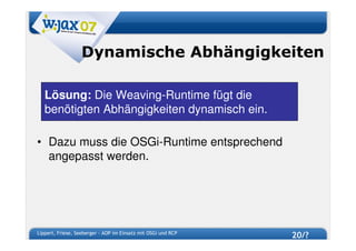 W-JAX 07 - AOP im Einsatz mit OSGi und RCP