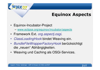 W-JAX 07 - AOP im Einsatz mit OSGi und RCP