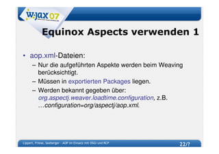 W-JAX 07 - AOP im Einsatz mit OSGi und RCP