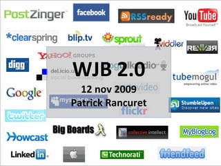 WJB 2.0 12 nov 2009 Patrick Rancuret 