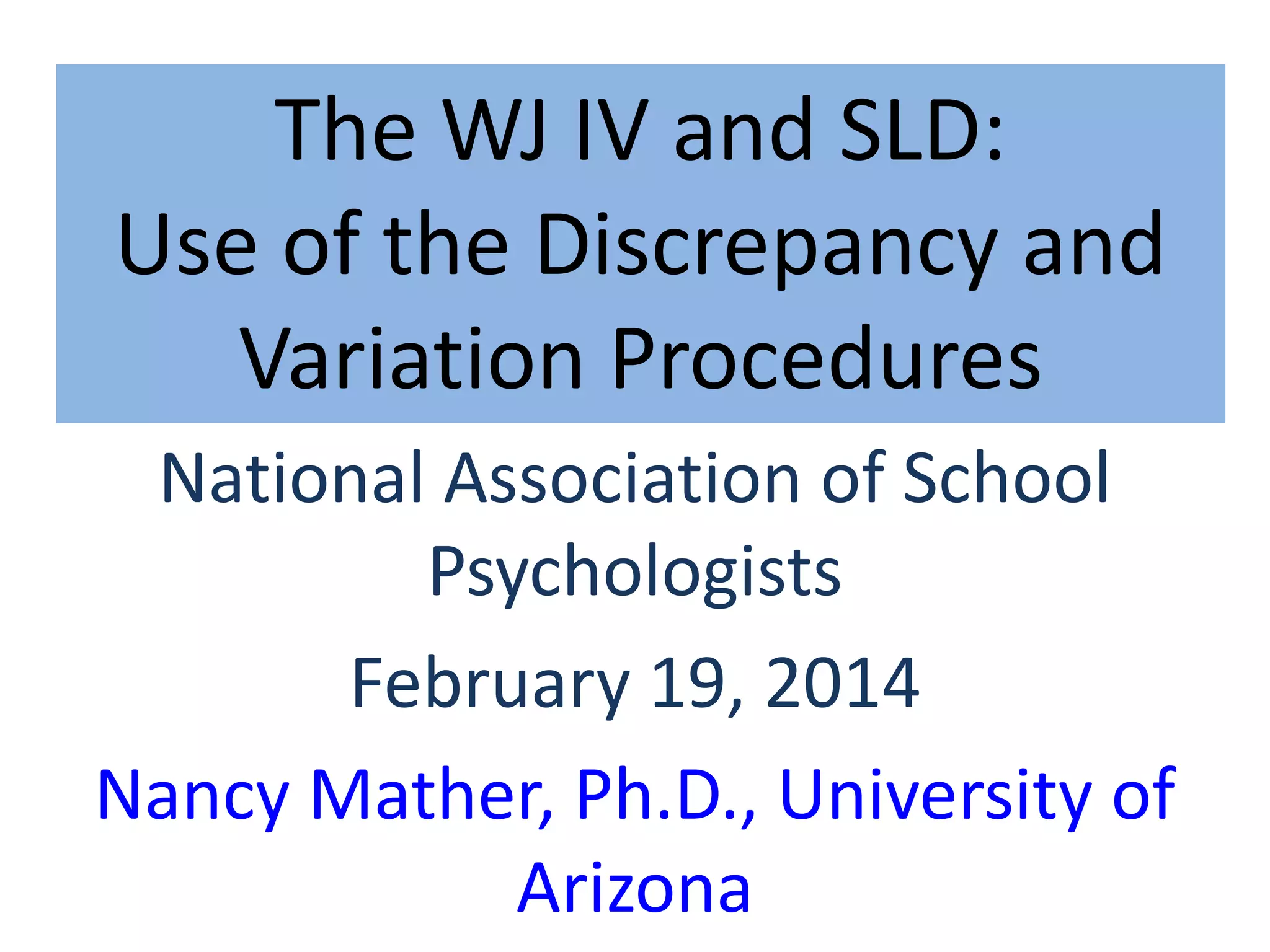 WJ IV NASP 2014 workshop: Variation and comparison procedures & PSW ...