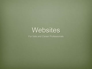 Websites
For Vets and Career Professionals
 
