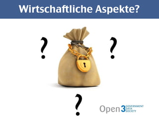 Wirtschaftliche Aspekte? ? ? ? 