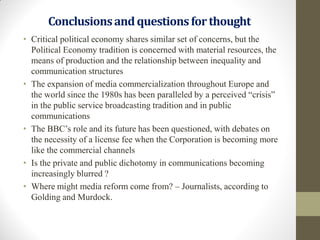 Political economy of the media and regulation