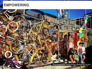 EMPOWERING
Royal Croquet Club, Victoria Square, Adelaide City, SA, AUS
 