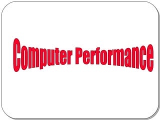 Computer Performance 