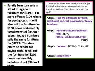 Step 2:  Family Furniture Installment               Plan:  $1770                Today’s Furniture:  $1496Step 3:   Subtract: $1770-$1496 =    				$274