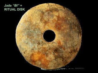 Jade “BI” =
RITUAL DISK
 