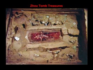 Zhou Tomb Treasures
 