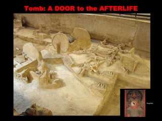 Tomb: A DOOR to the AFTERLIFE
 