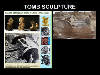 TOMB SCULPTURE
 