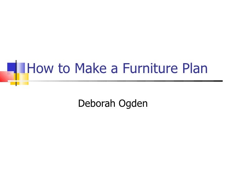 How To Make A Furniture Plan
