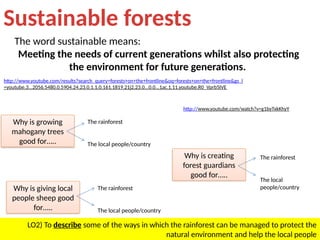 Wk9 - Explain the need to protect and conserve tropical rainforests.pptx