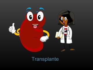 Transplante
 