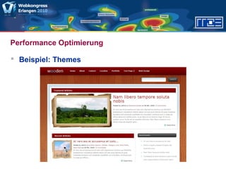 Performance Optimierung
 Beispiel: Themes
 