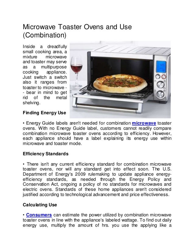 Microwave Toaster Ovens and Use
