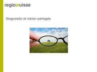 Diagnostic et vision partagés 