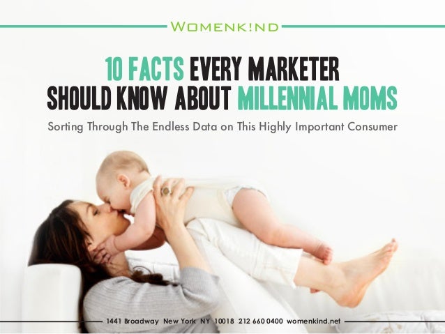 10 Facts Every Marketer Should Know About Millennial Moms