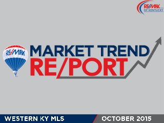 Western KY MLS October 2015 Market Trends