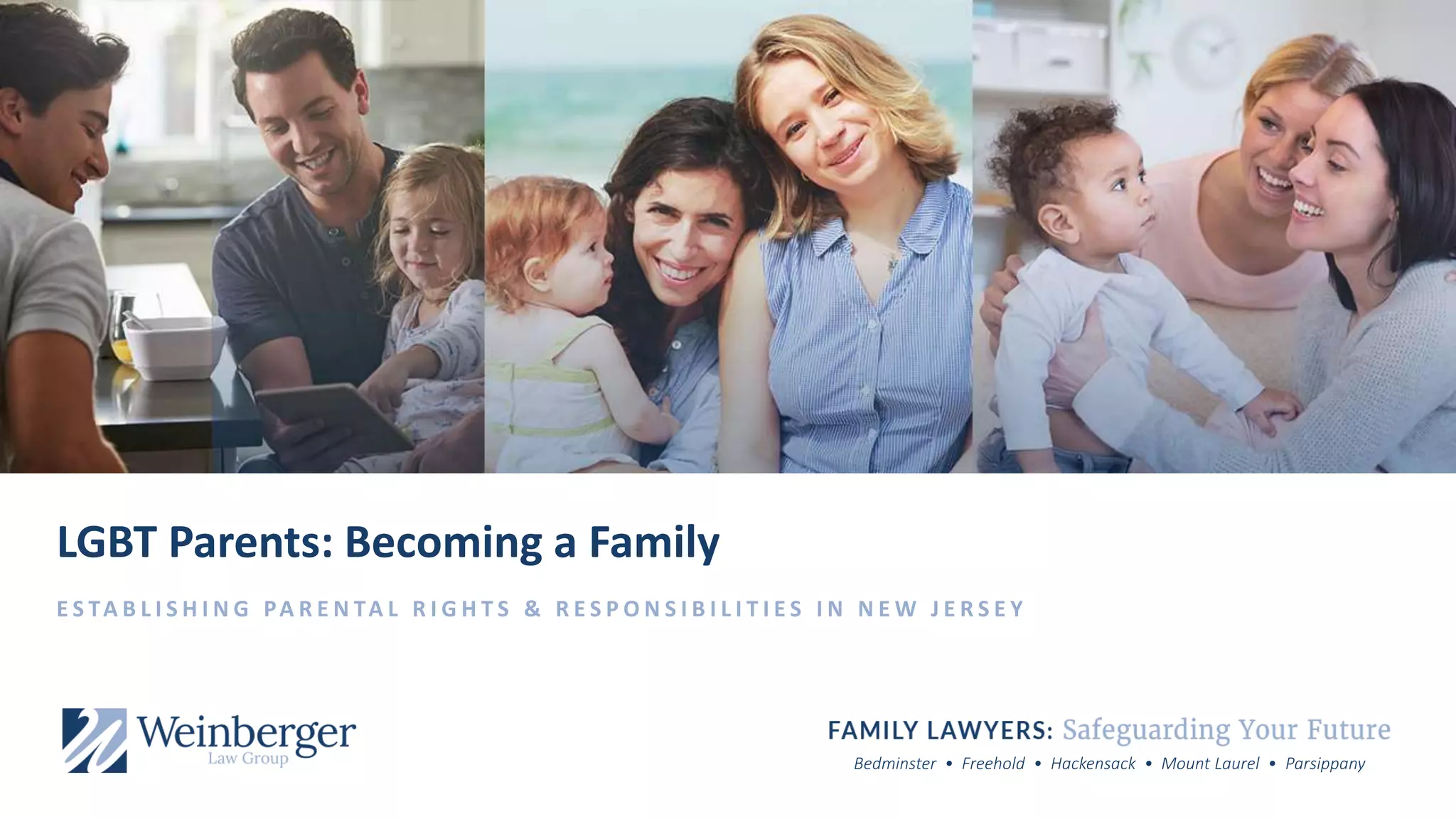 LGBT Adoption, Child Custody & Assisted Reproduction in New Jersey PPT