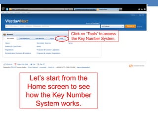Click on “Tools” to access
the Key Number System.
Let‟s start from the
Home screen to see
how the Key Number
System works.
 