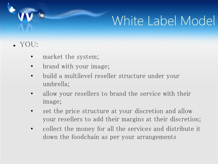 Our White Label Proposal