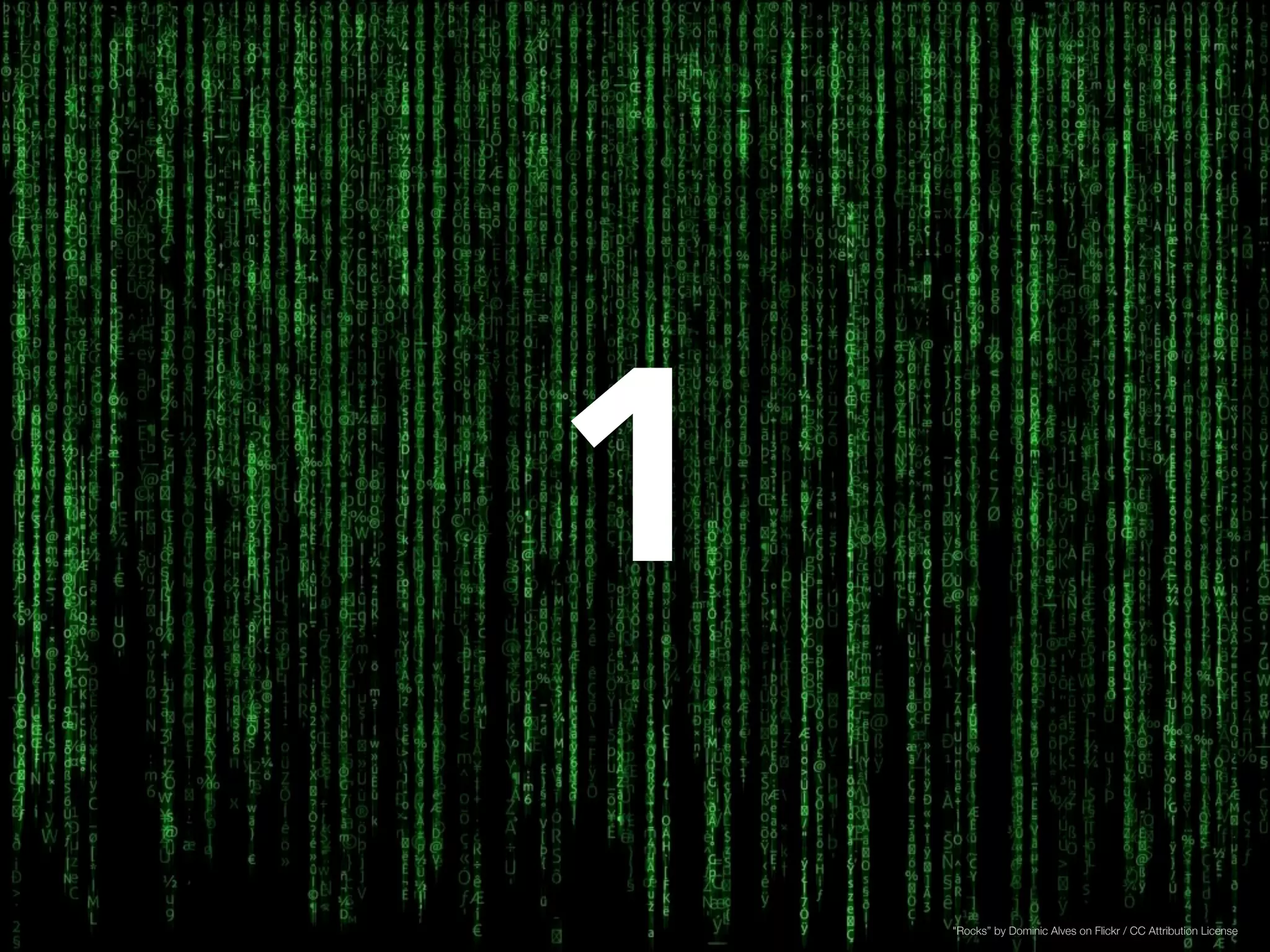 1 
"Rocks” by Dominic Alves on Flickr / CC Attribution License 
 