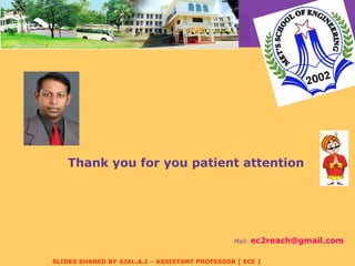 Thank you for you patient attention Mail:  [email_address] 