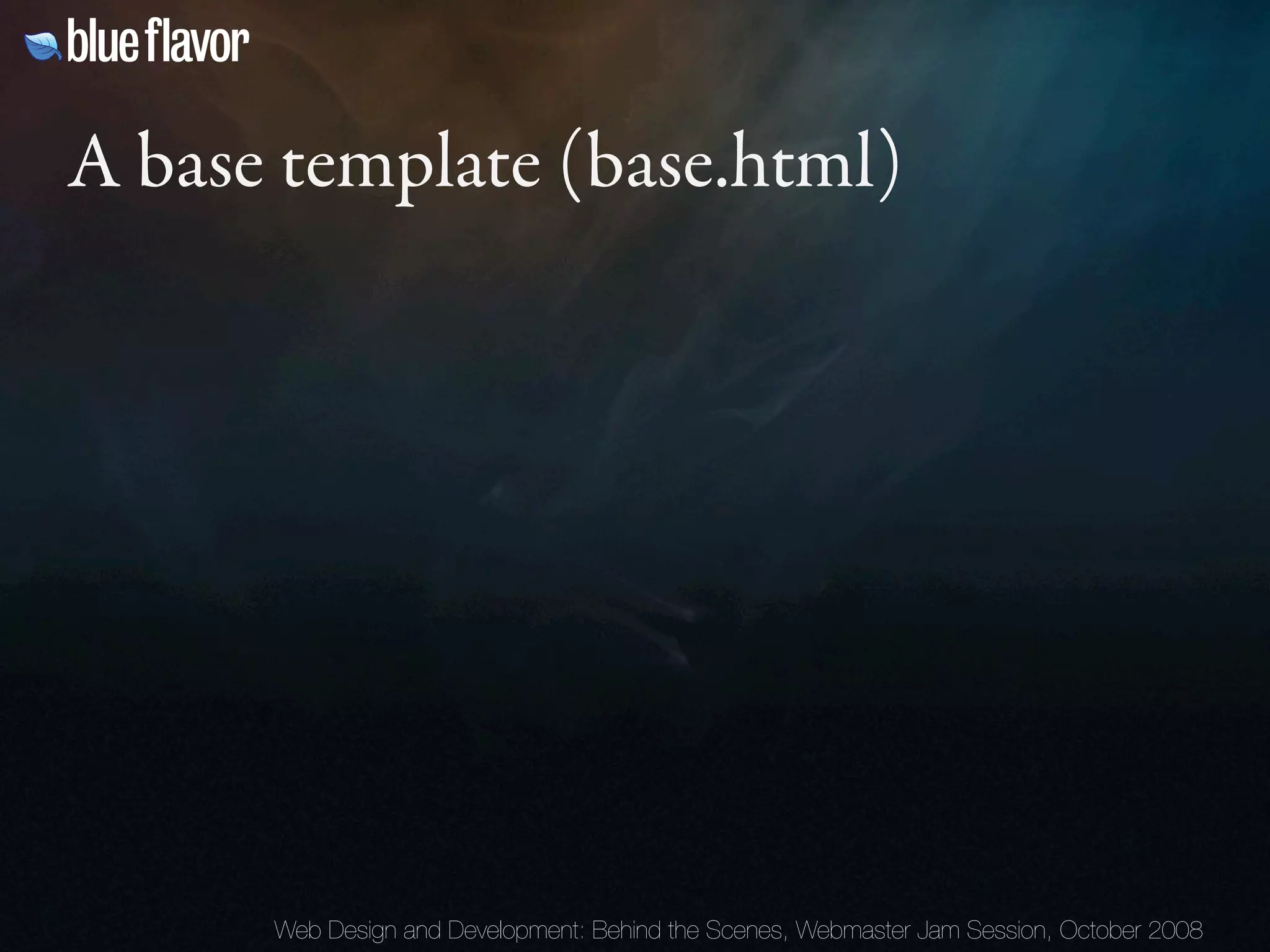 Webmaster Jam Session: Design and Development Behind the Scenes Day Two