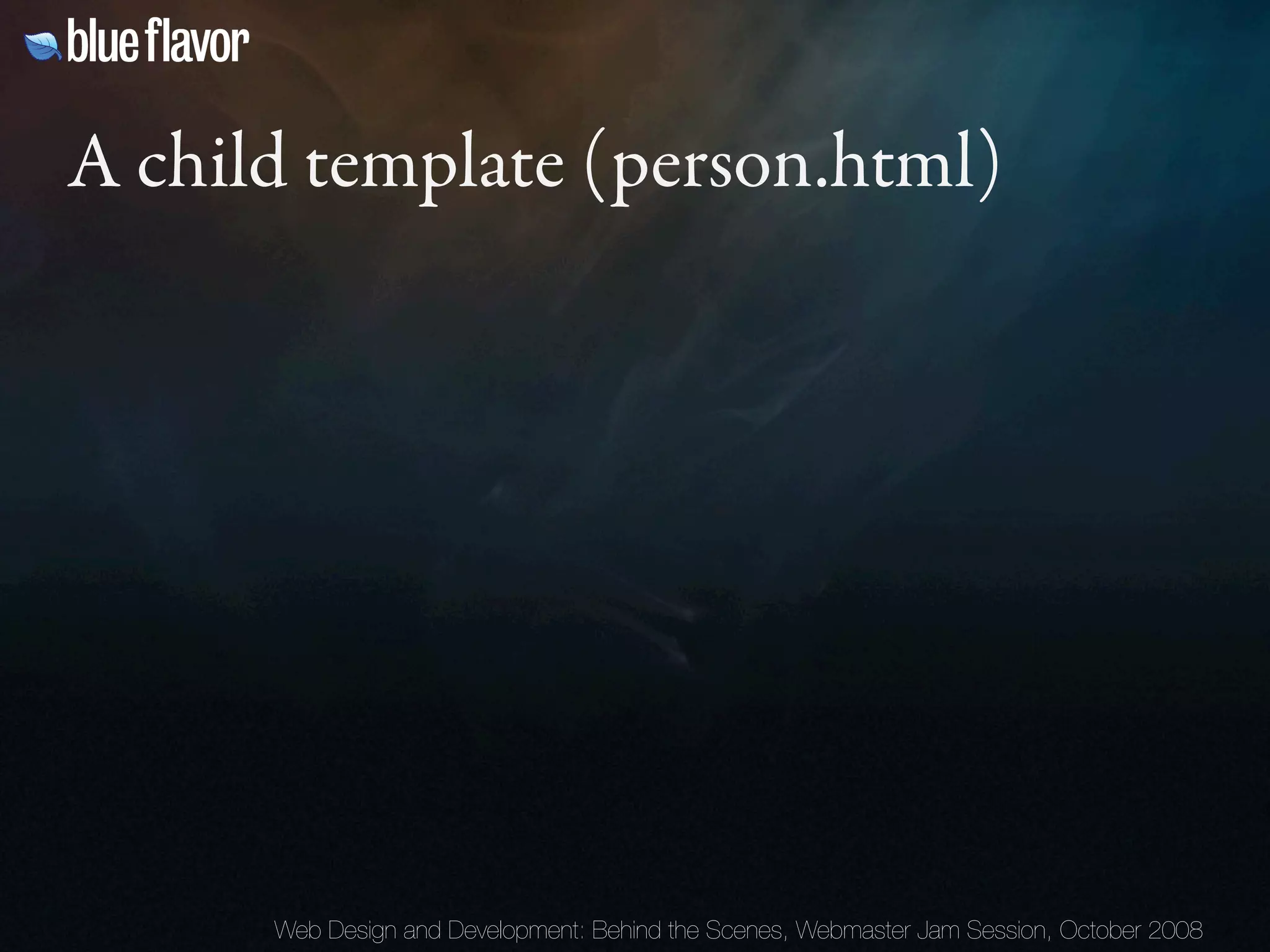 Webmaster Jam Session: Design and Development Behind the Scenes Day Two