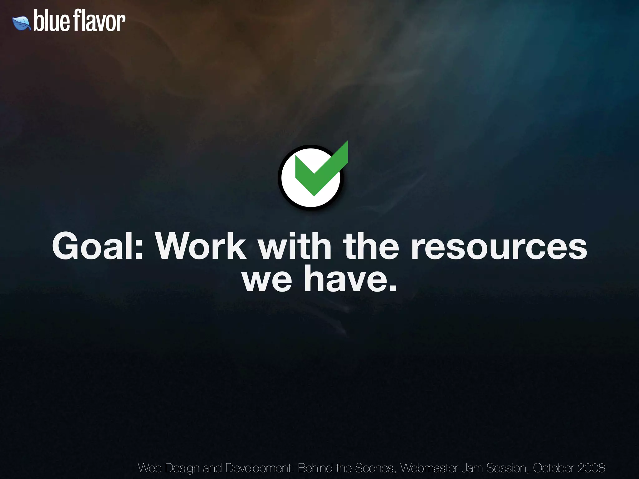 Webmaster Jam Session: Design and Development Behind the Scenes Day Two