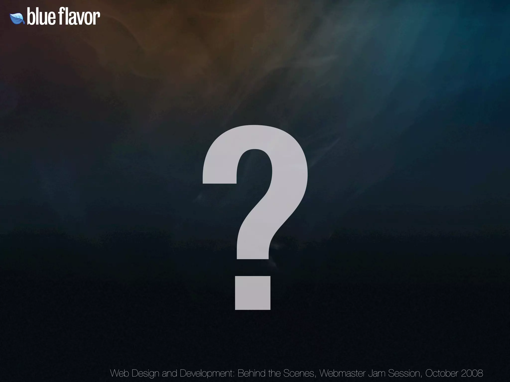 Webmaster Jam Session: Design and Development Behind the Scenes Day Two