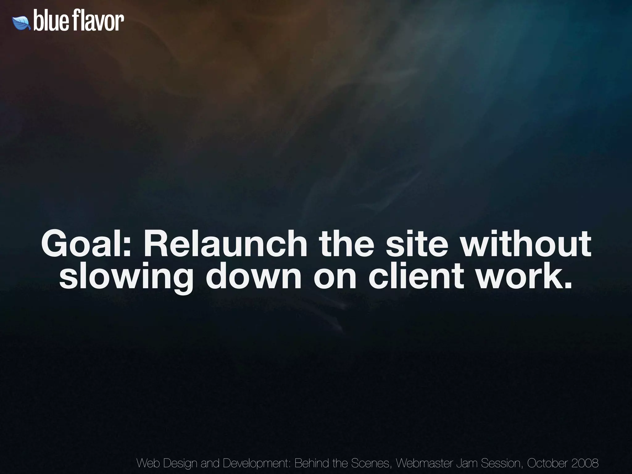 Webmaster Jam Session: Design and Development Behind the Scenes Day Two